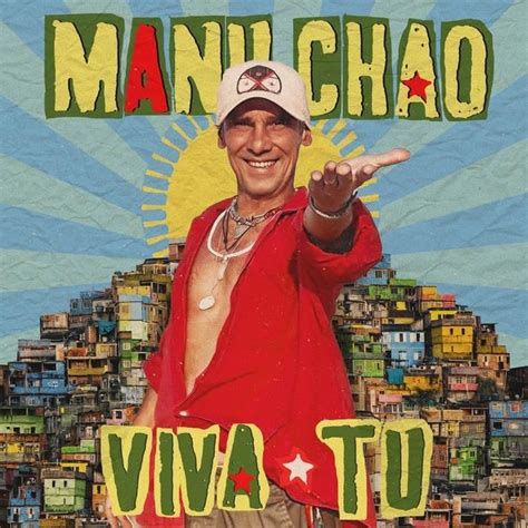 Paroles Tu Te Vas (traduction) par Manu Chao .